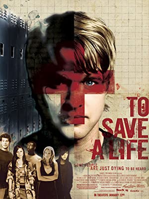 To Save a Life (2009) poster