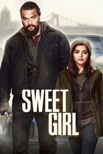 Sweet Girl (2021) poster