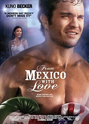 From Mexico with Love (2009) poster