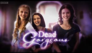 Dead Gorgeous (2010–) poster