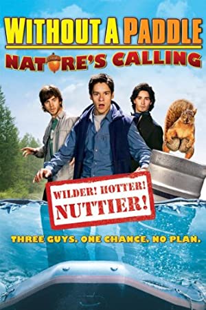 Without a Paddle: Nature's Calling (2009) poster