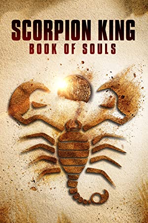 The Scorpion King: Book of Souls (2018) poster