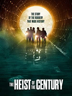 The Heist of the Century (2020) poster