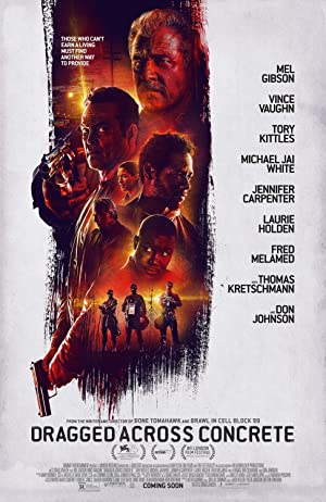 Dragged Across Concrete (2018) poster