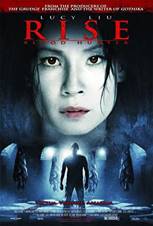 Rise: Blood Hunter (2007) poster