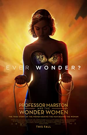 Professor Marston & the Wonder Women (2017) poster