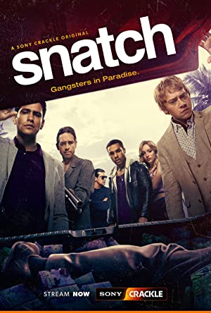 Snatch (2017–) poster