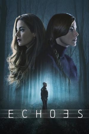 Echoes (2022) poster