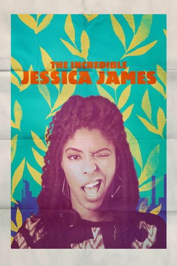 The Incredible Jessica James (2017) poster