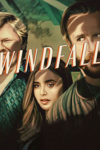 Windfall (2022) poster