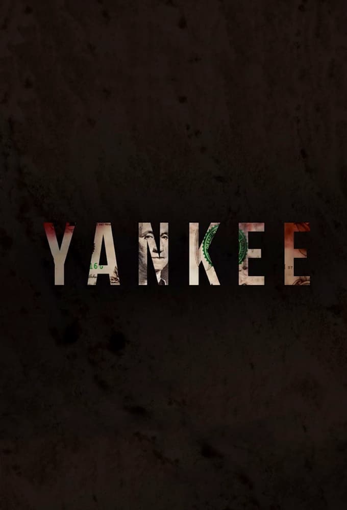 Yankee (2019–) poster