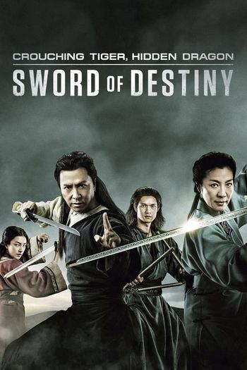 Crouching Tiger, Hidden Dragon: Sword of Destiny (2016) poster