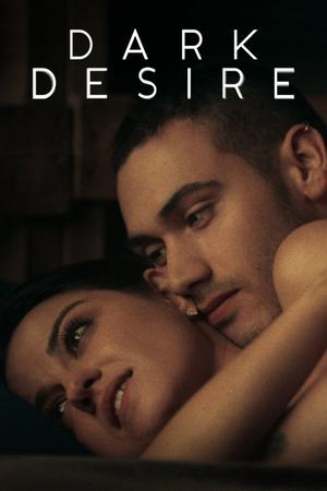 Dark Desire (2020–2022) poster