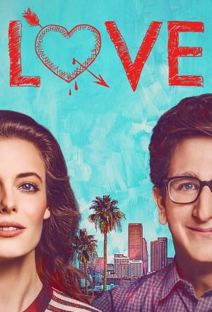 Love (2016–2018) poster