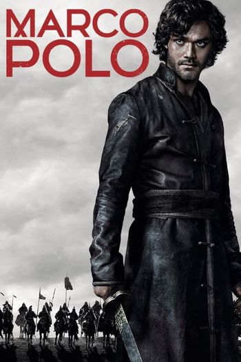 Marco Polo (TV Series, 2014–2016) poster