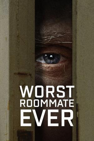Worst Roommate Ever (2022) poster